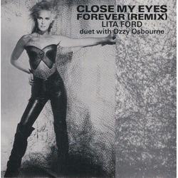 Lita Ford / Ozzy Osbourne Close My Eyes Forever (Remix) Vinyl 7" USED