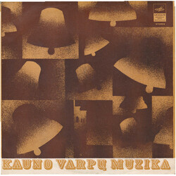 Viktoras Kuprevičius / Giedrius Kuprevičius Kauno Dailės Muziejaus Varpai / Колокола Каунасского Художественного Музея Vinyl LP USED
