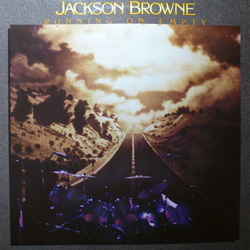 Jackson Browne Running On Empty Vinyl LP USED