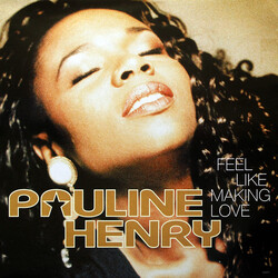 Pauline Henry Feel Like Making Love VINYL 12" USED