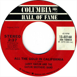 Larry Gatlin & The Gatlin Brothers All The Gold In California / The Midnight Choir USED VINYL 7INCH 45 RPM REISSUE