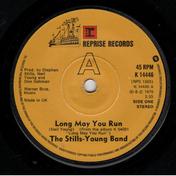 The Stills-Young Band Long May You Run Vinyl 7" USED