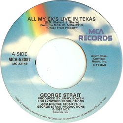 George Strait All My Ex's Live In Texas Vinyl 7" USED
