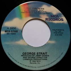 George Strait The Fireman Vinyl 7" USED