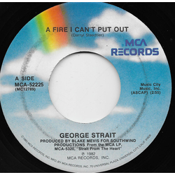 George Strait A Fire I Can't Put Out Vinyl 7" USED