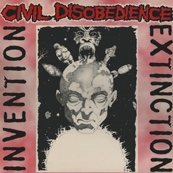 Civil Disobedience Invention / Extinction Vinyl LP USED