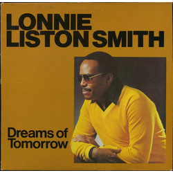 Lonnie Liston Smith Dreams Of Tomorrow Vinyl LP USED