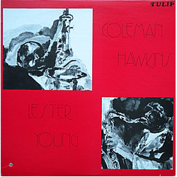 Coleman Hawkins / Lester Young Coleman Hawkins & Lester Young 1943-45 Vinyl LP USED
