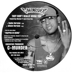 C-Murder They Don't Really Know You USED VINYL 12INCH 33 S RPM PROMO