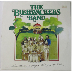 The Bushwackers And The Band Played Waltzing Matilda Vinyl LP USED