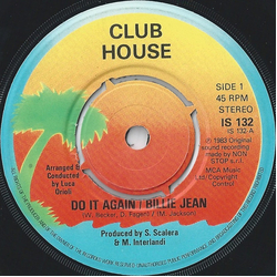 Club House Do It Again / Billie Jean Vinyl 7" USED