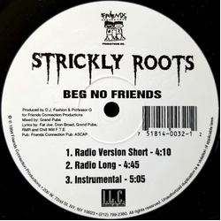 Strickly Roots Beg No Friends Vinyl 12" USED