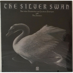 The Scholars (3) The Silver Swan (And Other Elizabethan And Jacobean Madrigals) Vinyl LP USED