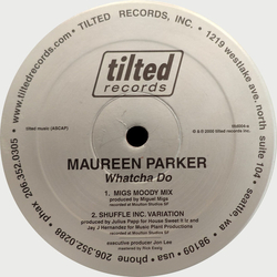 Maureen Parker Whatcha Do Vinyl 12" USED
