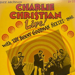 Charlie Christian / Benny Goodman Sextet 1940. Vinyl LP USED
