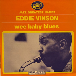 Eddie "Cleanhead" Vinson Wee Baby Blues Vinyl LP USED