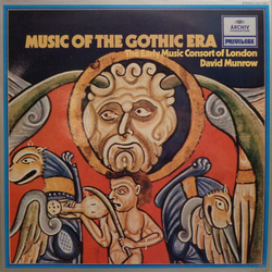 The Early Music Consort Of London / David Munrow Music Of The Gothic Era Vinyl LP USED