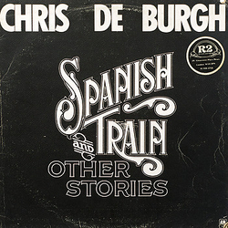 Chris de Burgh Spanish Train And Other Stories Vinyl LP USED