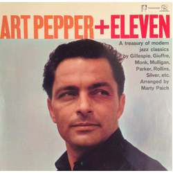 Art Pepper Art Pepper + Eleven (Modern Jazz Classics) Vinyl LP USED