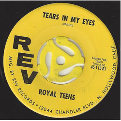 Royal Teens Tears In My Eyes / Chicanery Vinyl 7" USED