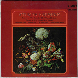 Othmar Schoeck / Ulrich Lehmann / Józef Brejza / Zürcher Kammerorchester / Edmond De Stoutz Concerto In B-Flat Major, Op. 21 For Violin And Orchestra 