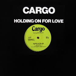 Cargo (2) Holding On For Love Vinyl 12" USED