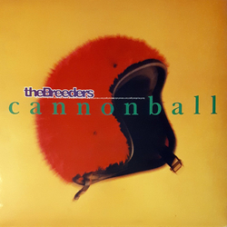 The Breeders Cannonball Vinyl 12" USED