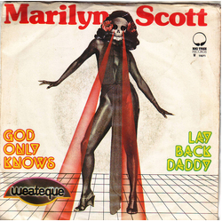 Marilyn Scott God Only Knows / Lay Back Daddy Vinyl 7" USED