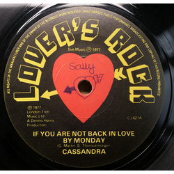 Cassandra (10) / Eve All Stars If You Are Not Back In Love By Monday / Deadline Monday Vinyl 7" USED