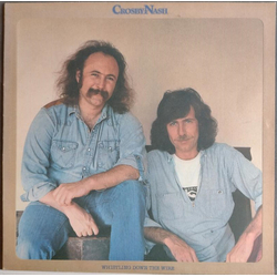 Crosby & Nash Whistling Down The Wire Vinyl LP USED