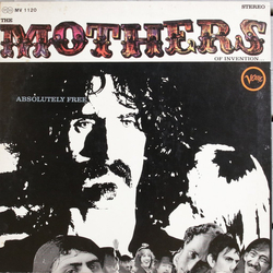 The Mothers Absolutely Free Vinyl LP USED
