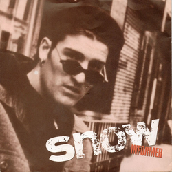 Snow (2) Informer Vinyl 7" USED