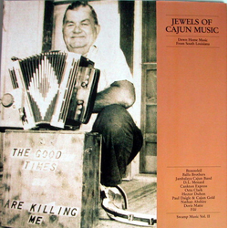 Various Jewels Of Cajun Music / Down Home Music From South Louisiana Vinyl LP USED