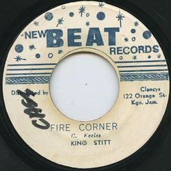 King Stitt / The Dynamites Fire Corner / Rahtid Vinyl 7" USED
