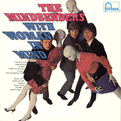 The Mindbenders With Woman In Mind Vinyl LP USED