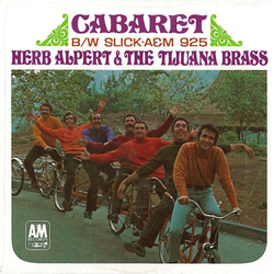 Herb Alpert & The Tijuana Brass Cabaret / Slick Vinyl 7" USED