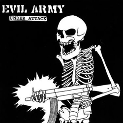 Evil Army Under Attack Vinyl 7" USED
