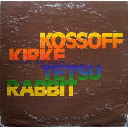 Paul Kossoff / Simon Kirke / Tetsu Yamauchi / John "Rabbit" Bundrick Kossoff/Kirke/Tetsu/Rabbit Vinyl LP USED