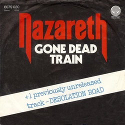 Nazareth (2) Gone Dead Train Vinyl 7" USED