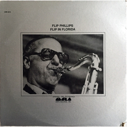 Flip Phillips Flip In Florida Vinyl LP USED