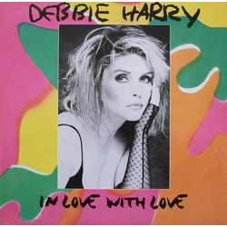 Deborah Harry In Love With Love Vinyl 12" USED
