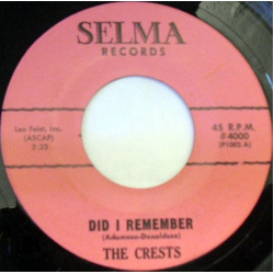 The Crests Did I Remember Vinyl 7" USED