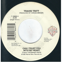 Travis Tritt Can I Trust You With My Heart Vinyl 7" USED