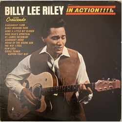 Billy Lee Riley In Action!!! Vinyl LP USED