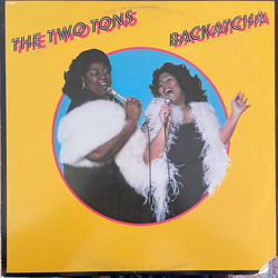 Two Tons O' Fun Backatcha Vinyl LP USED