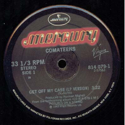 Comateens Get Off My Case Vinyl 12" USED