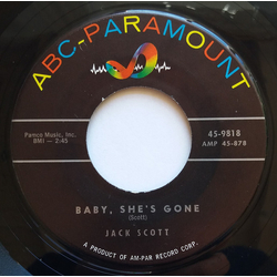 Jack Scott Baby, She's Gone / You Can Bet Your Bottom Dollar Vinyl 7" USED