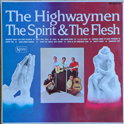 Highwaymen The Spirit And The Flesh Vinyl LP USED