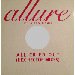 Allure (3) All Cried Out (Hex Hector Mixes) Vinyl 12" USED