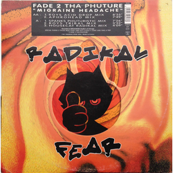 Fade 2 Tha Phuture Migraine Headache Vinyl 12" USED